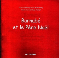 Monique de Montremy - Barnabé et le Père Noël.