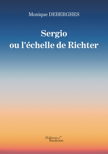 Sergio ou l'échelle de Richter