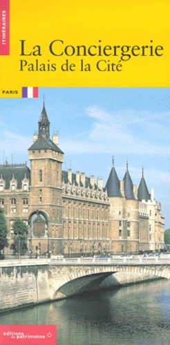 Monique Delon - La Conciergerie. - Palais de la Cité.