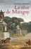 Le rêve de Marigny