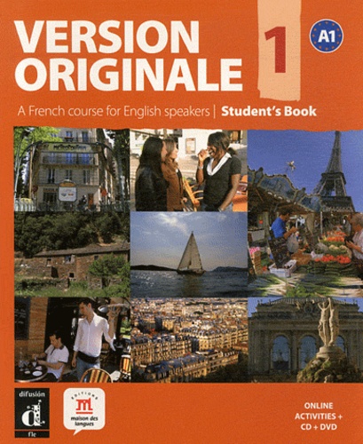 Monique Denyer et Agustin Garmendia - Version Originale 1 A1 - Student's Book. 1 DVD + 1 CD audio