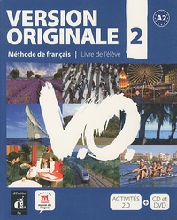 Monique Denyer et Agustin Garmendia - Version originale 2 - Méthode de français A2. 1 DVD + 1 CD audio