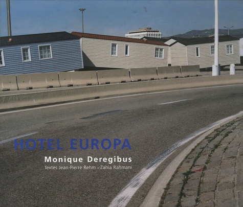 Monique Deregibus - Hôtel Europa.