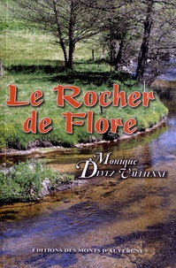 Monique Devez-Vallienne - Le rocher de Flore.
