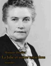 La Julie et autres caractères