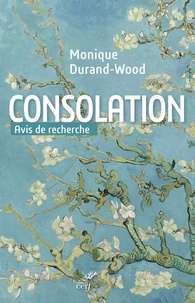 Monique Durand-Wood - Consolation - Avis de recherche.