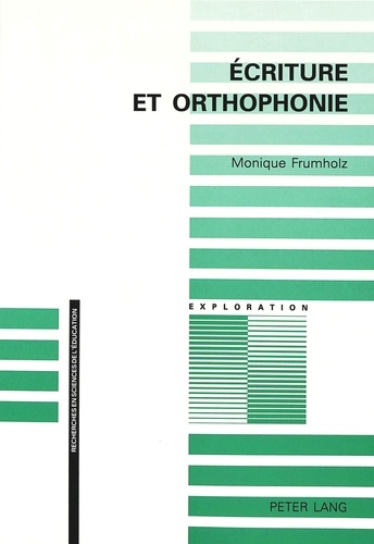 Monique Frumholz - Ecriture et orthophonie.