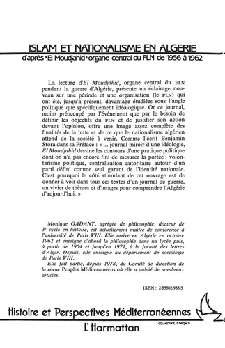 Islam et nationalisme en Algérie. D'après "El Moujahid" organe central du FLN de 1956 à 1962
