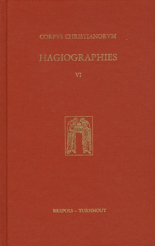 Monique Goullet - Hagiographies - Volume 6.