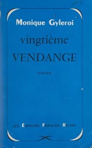 Vingtième vendange