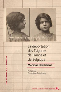 La deportation des tsiganes de france et de belgique
