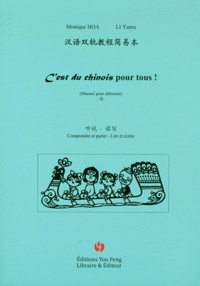 Téléchargement gratuit de livre électronique pdf pour mobile C'est du chinois pour tous !  - Manuel pour débutant Tome 2 PDB