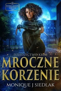 Mroczne Korzenie: Dziedzictwo Krwi