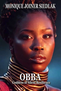 Obba: Goddess of Silent Resilience