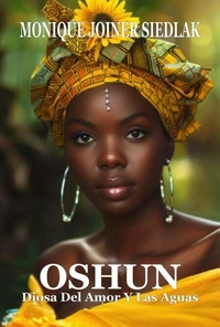 Oshun: Diosa del Amor y las Aguas