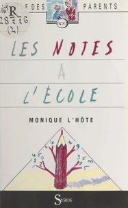 Les notes à l'école