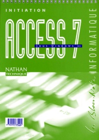 Monique Langlet - Access 7 Sous Windows 95. Initiation.