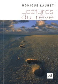 Monique Lauret - Lectures du rêve.