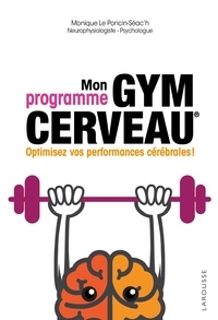 Monique Le Poncin - Mon programme Gym cerveau.