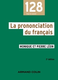 Monique Léon et Pierre Léon - La prononciation du français.
