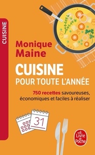 Monique Maine - Cuisine Pour Toute L'Annee.