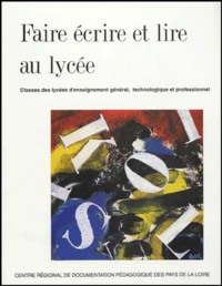 Faire écrire et lire au lycée