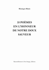 33 poèmes en l'honneur de notre doux sauveur