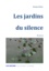 Les jardins du silence