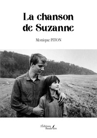 Monique Piton - La chanson de Suzanne.