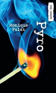 Monique Polak - Pyro.