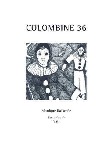 Monique Raikovic et  Yati - Colombine 36.