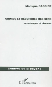 Ordres et désordres des sens