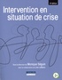 Monique Séguin et Line LeBlanc - Intervention en situation de crise.