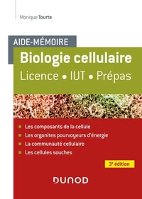 Aide-mémoire - Biologie cellulaire - 3e éd
