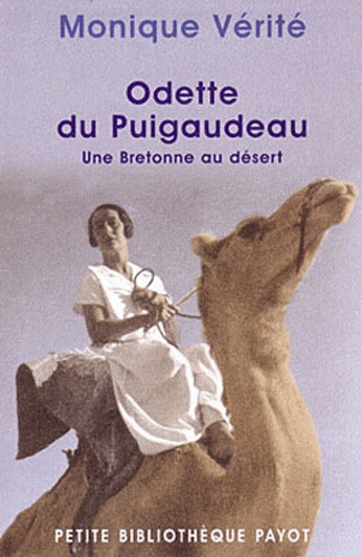 Odette De Puigaudeau. Une Bretonne Au Desert