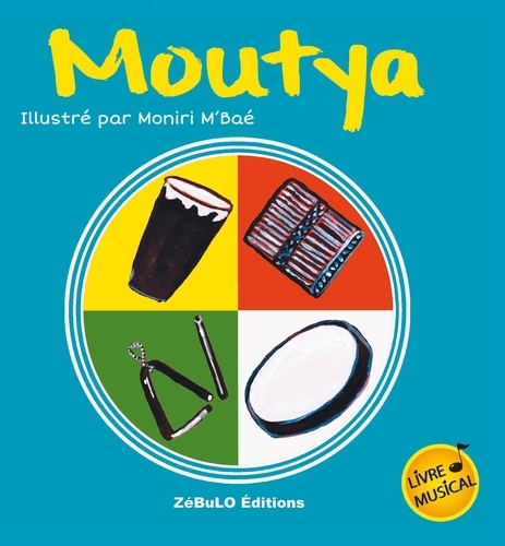 Moniri M'Baé - Moutya.