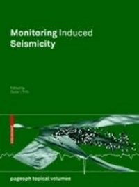 Monitoring Induced Seismicity.