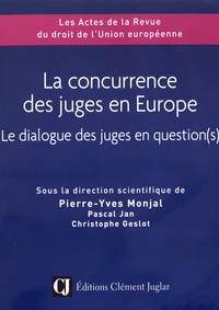 La concurrence des juges en Europe