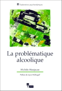La problématique alcoolique