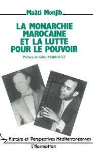 La monarchie marocaine et la lutte pour le pouvoir