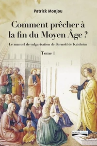 Comment precher a  la fin du moyen age?
