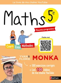 Maths 5e avec Yvan Monka - Nouveau programme