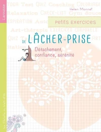 Petits exercices de lâcher-prise