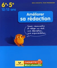 Améliorer sa rédaction 6e-5e