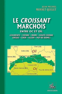 Le croissant Marchois entre Oc et Oil