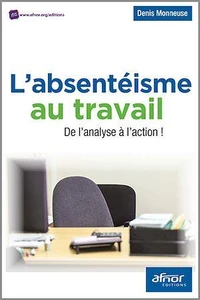 L'absentéisme au travail
