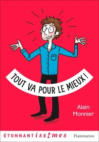Tout va pour le mieux