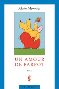Un amour de Parpot
