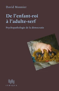De l'enfant-roi à l'adulte-serf