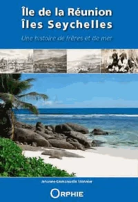 Ile de la Réunion, îles Seychelles